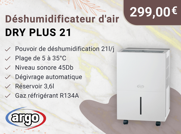 ARGO -DRY PLUS 21- Déshumidificateur 21l/j